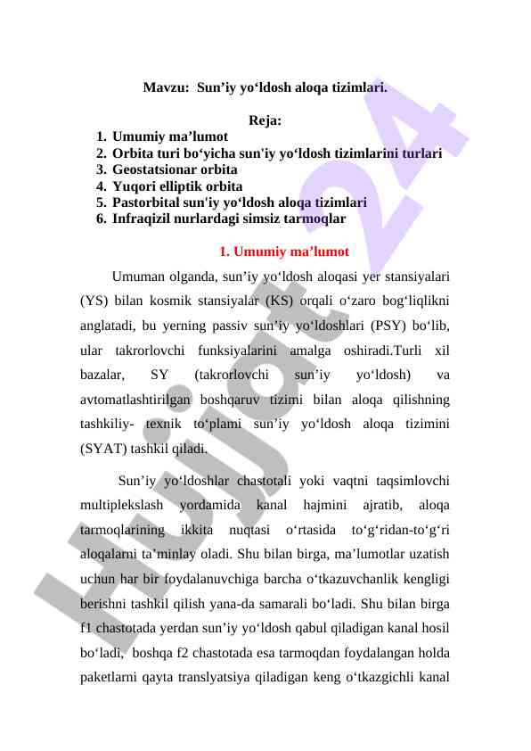 Sun’iy yoʻldosh aloqa tizimlari umumiy ma’lumotlar