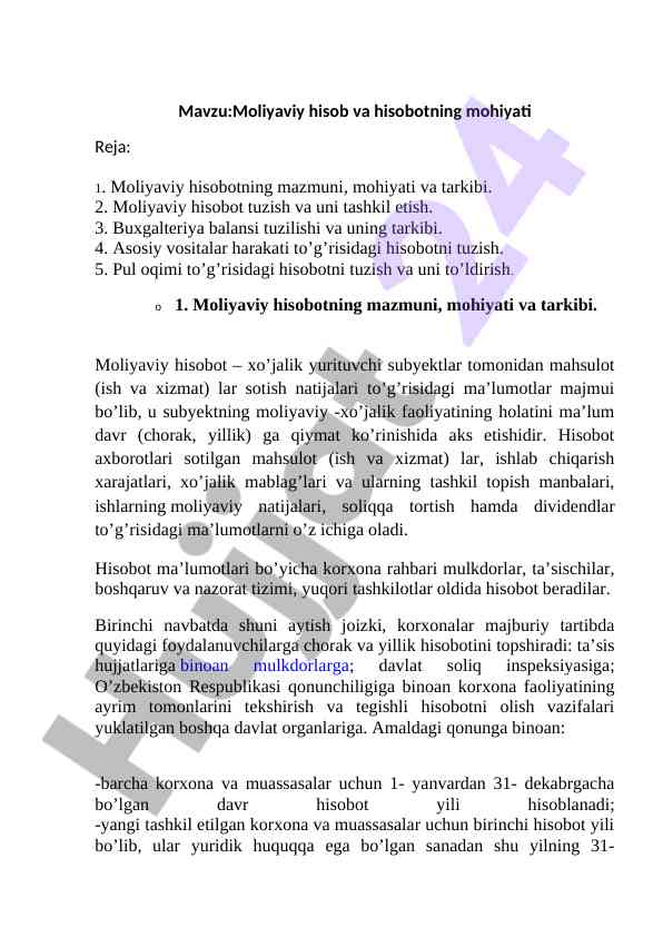 Moliyaviy hisob va hisobotning mohiyati