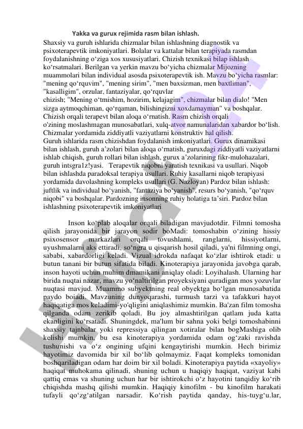 Rasm bilan ishlashning psixoterapevtik imkoniyatlari