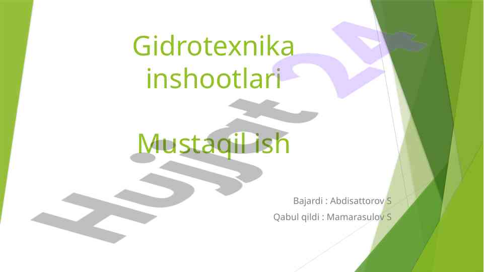 Gidrotexnika inshootlari va ularning turlari