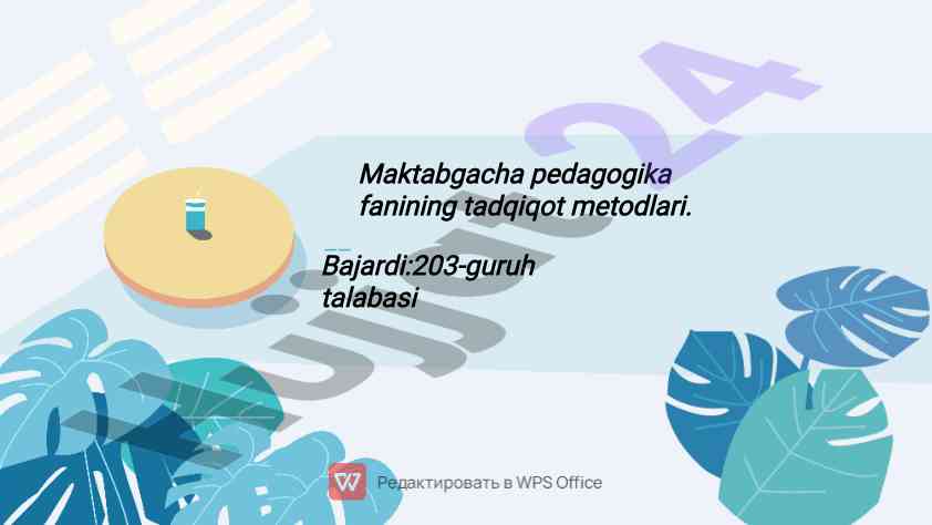 Maktabgacha pedagogika fanining tadqiqot metodlari