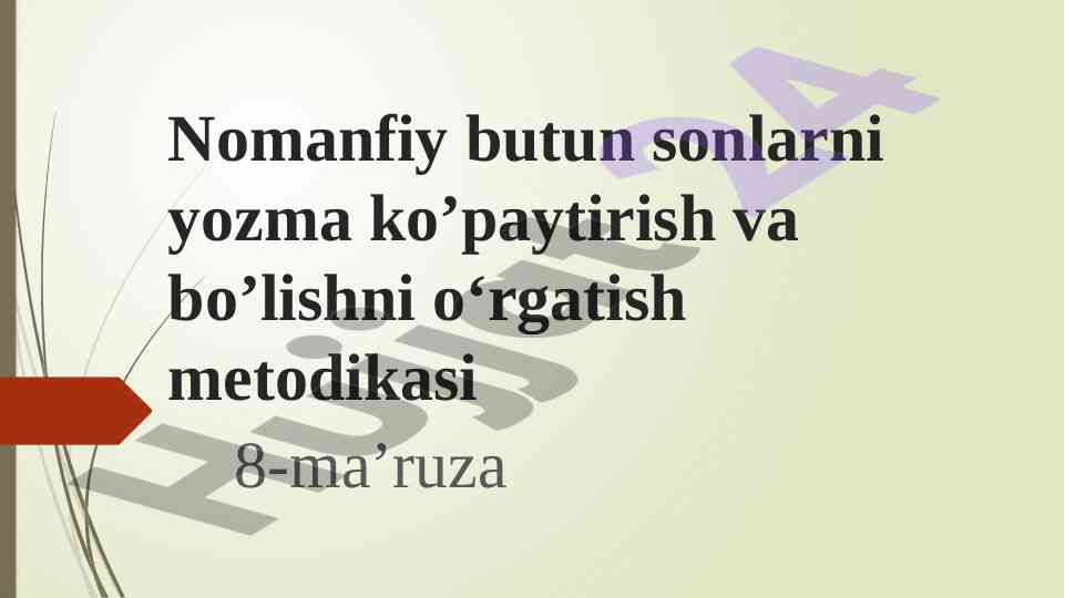 Yozma ko’paytirish va bo’lishni o’rgatish metodikasi