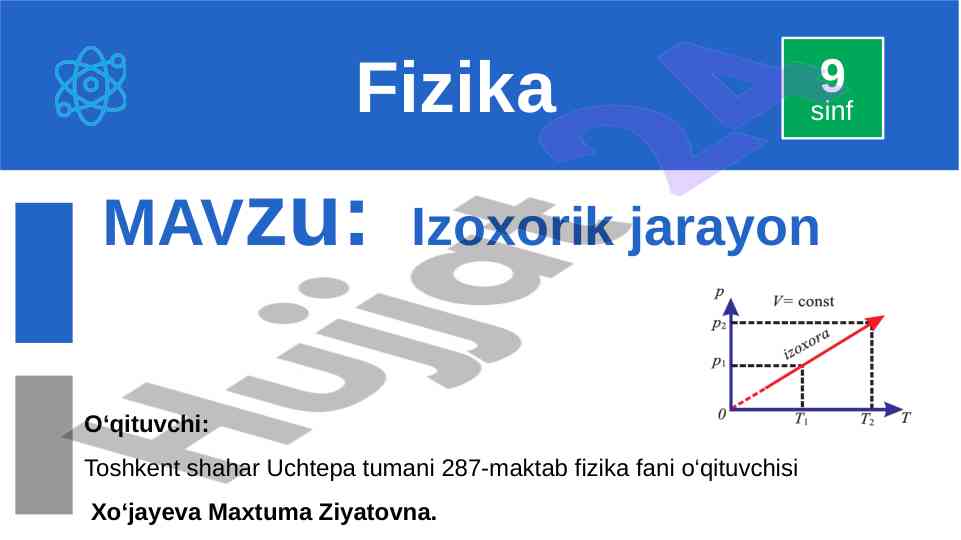 Izoxorik jarayon va gaz bosimi masalalari