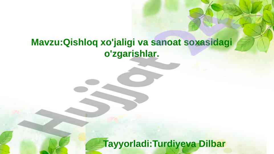 Qishloq xo'jaligi va sanoat o'zgarishlari o'zbekistonda