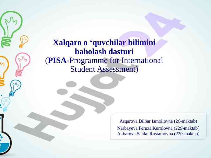 Pisa dasturi asosiy maqsadlari va test talablari