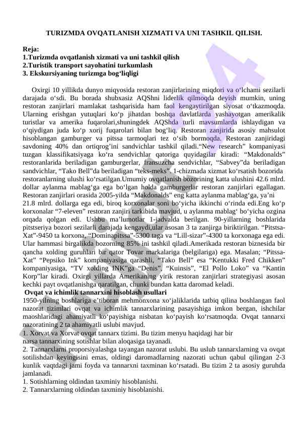 Turizmda ovqatlanish xizmati va uni tashkil qilish