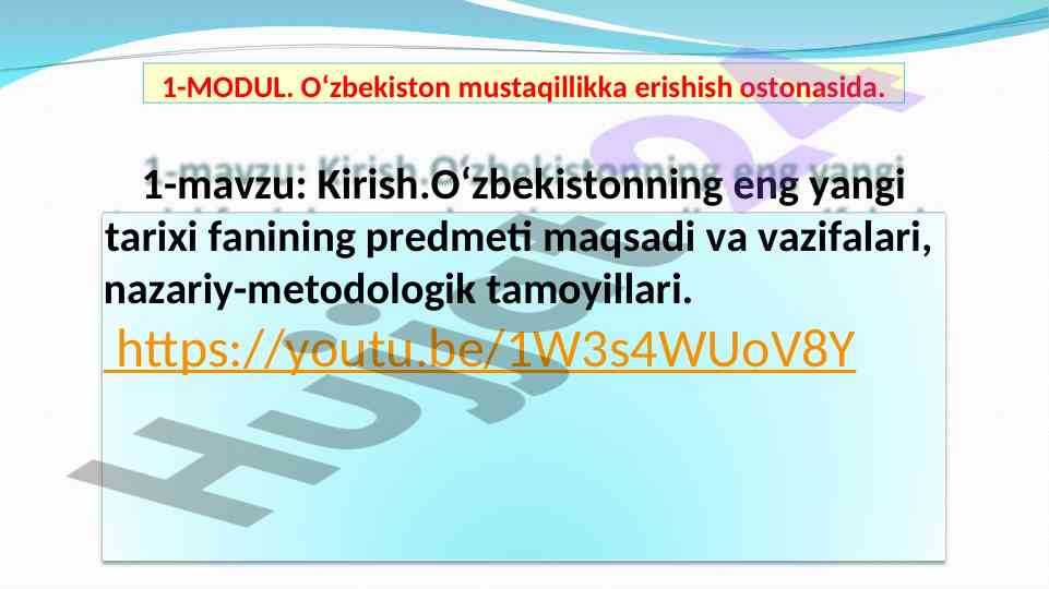 O‘zbekistondagi eng yangi tarix fanining asoslari