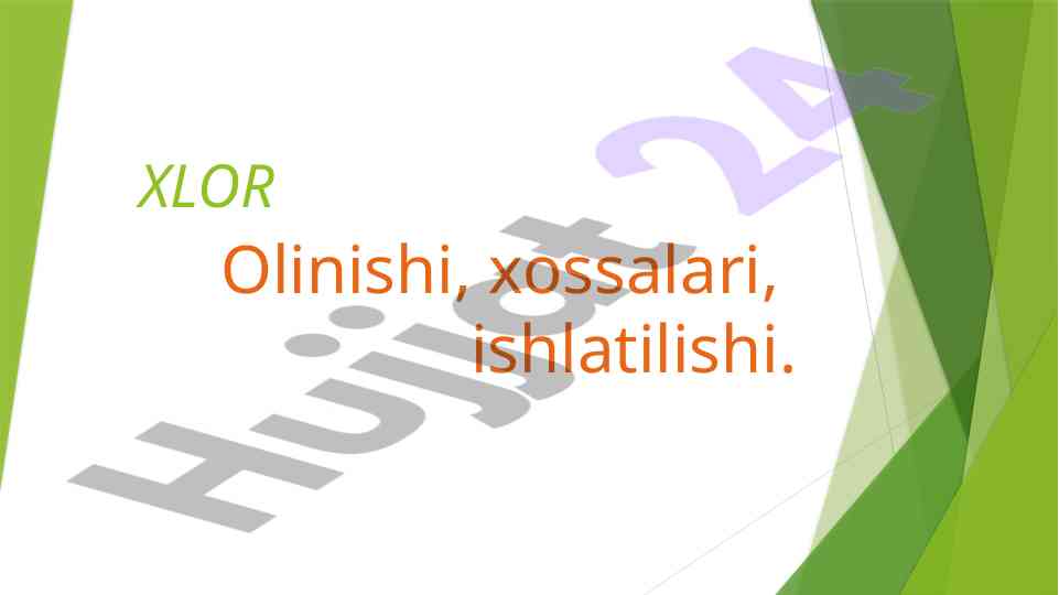 Galogenlar olinishi va kimyoviy xossalari
