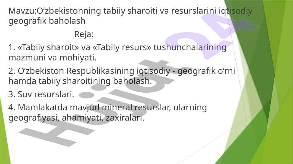 O‘zbekiston tabiiy sharoiti va resurslarini baholash