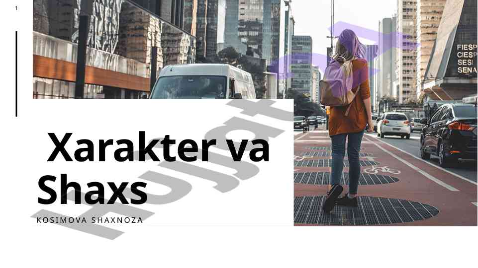 Xarakter va shaxs psixologiyasi ahamiyati