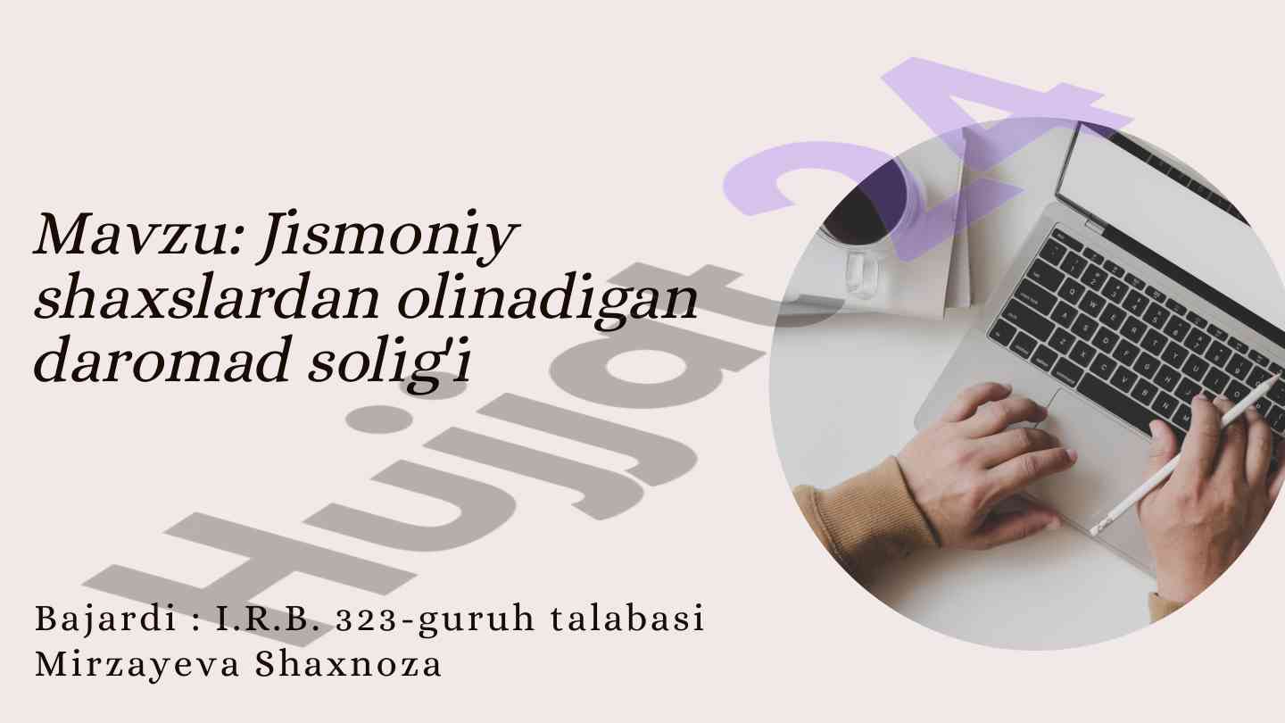 Jismoniy shaxslardan olinadigan daromad solig'i tahlili