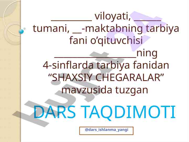 Shaxsiy chegaralar mavzusida dars taqdimoti
