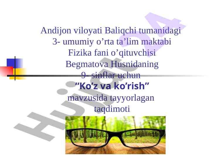Koz va korish mavzusida taqdimot