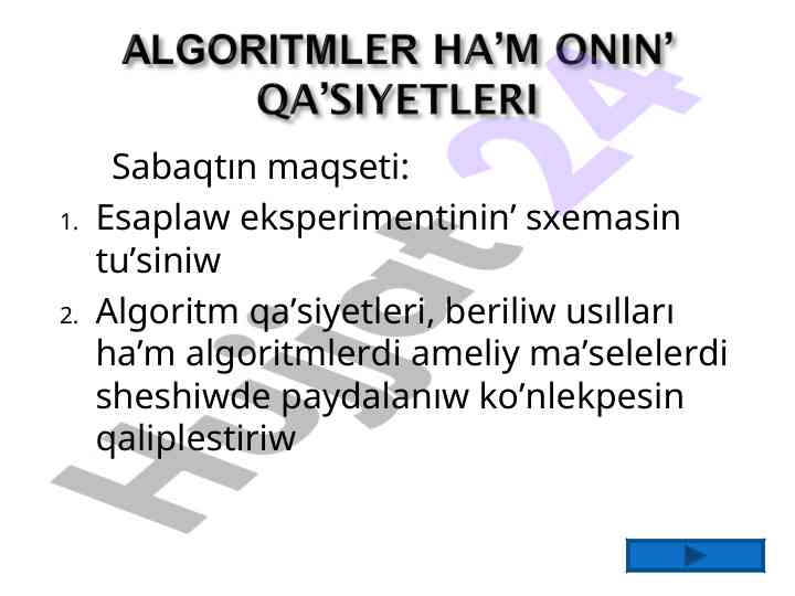 Algoritm tusinigi va onun qasiyetleri