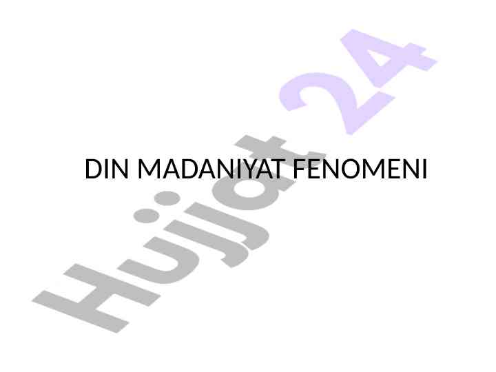 Din madaniyat fenomeni va dinshunoslik asoslari