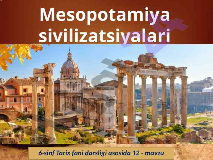 Mesopotamiya sivilizatsiyalari tarixi darsligi