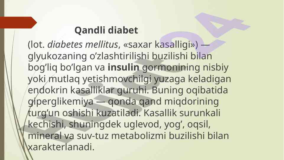 Qandli diabetning alomatlari va metabolik ta'siri