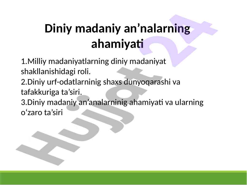 Diniy madaniyatning ahamiyati va roli