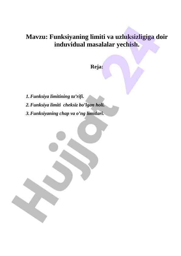 Funksiyaning limiti va uzluksizligiga doir masalalar
