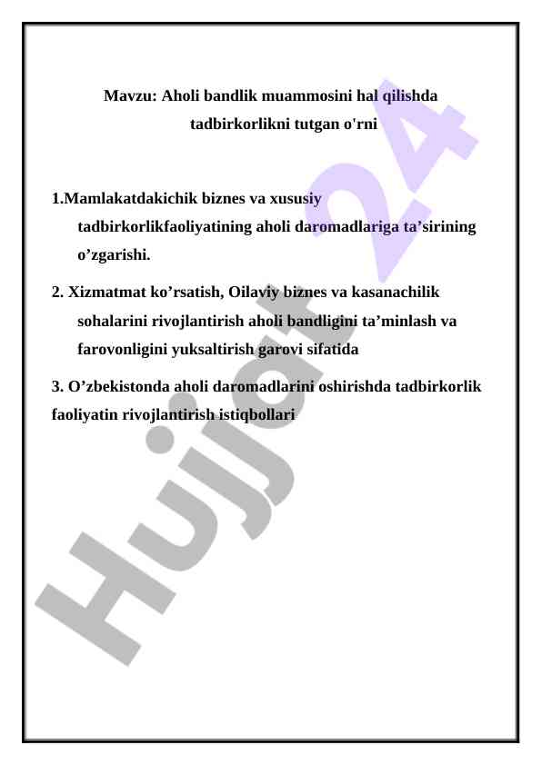 Aholi bandlik muammosini hal qilishda tadbirkorlik