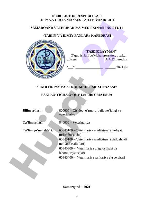 Ekologiya va atrof muhit muxofazasi uslubiy majmua