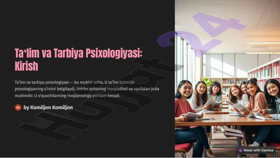 Ta'lim va tarbiya psixologiyasining asosiy tushunchalari