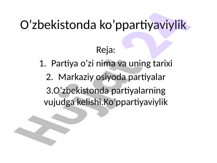 O’zbekistonda ko’ppartiyaviylikning tarixi va ahmiyati