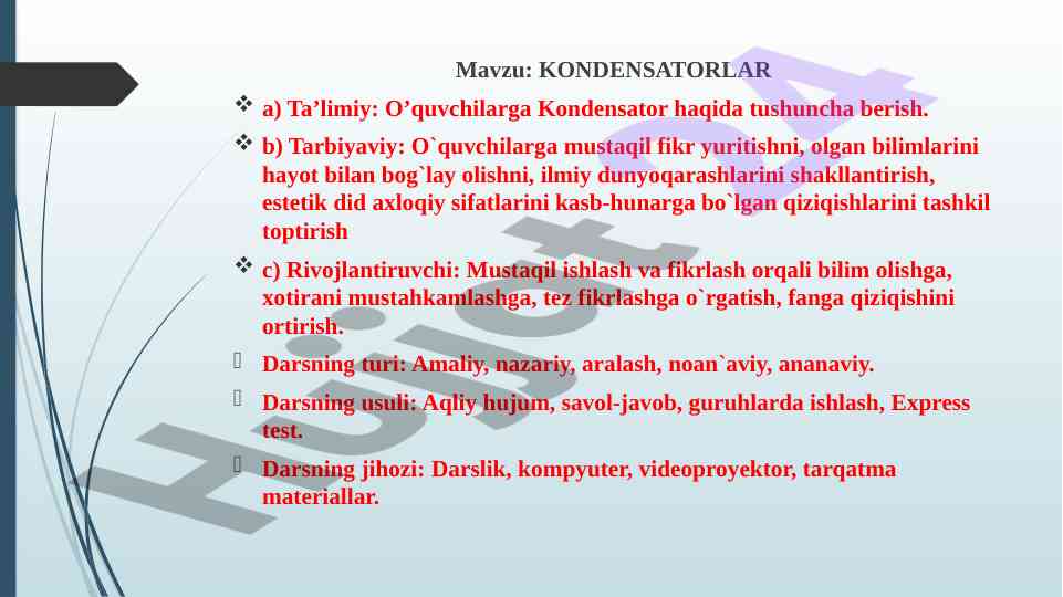 Kondensatorlar haqida ta’limiy dars ishlanmasi