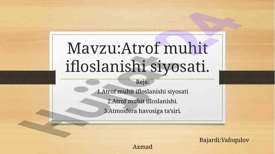 Atrof muhit ifloslanishi siyosati tahlili