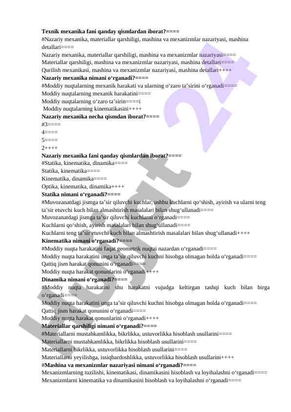 Texnik mexanika fani asosiy qismlari va o‘rganish