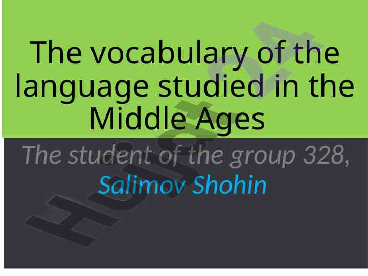 Vocabulary development in middle ages and modern language