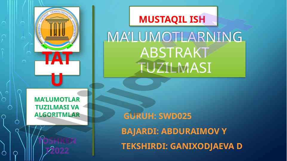 Ma'lumotlarning abstrakt turlari va tuzilishi