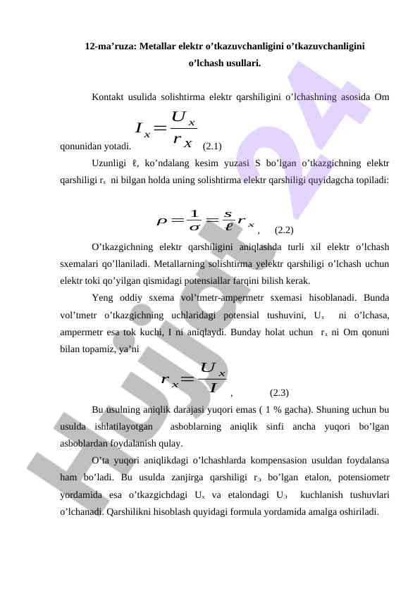 Metallar elektr o'tkazuvchanligini o'tkazuvchanligini o'lchash