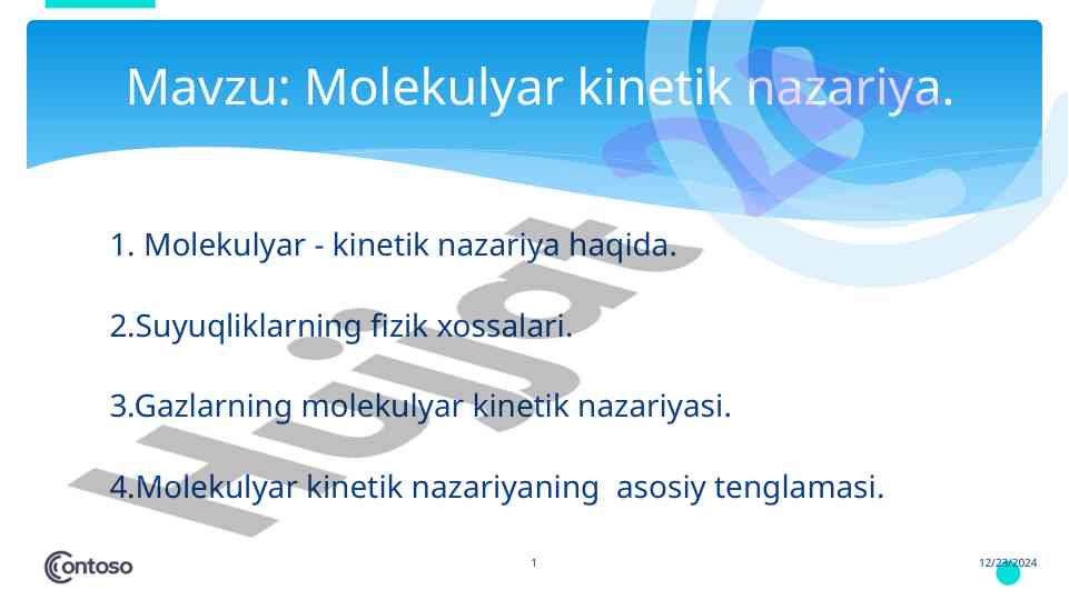 Molekulyar kinetik nazariya va fizik xossalari