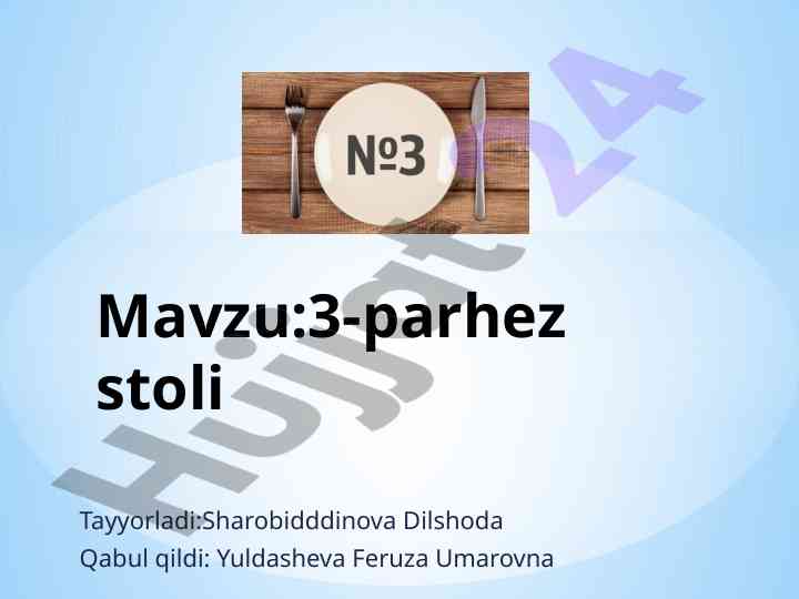 3-parhez stoli va uning mohiyati