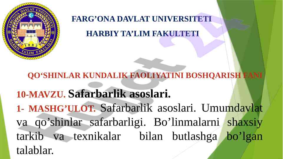 Safarbarlik asoslari 10-mavzu harbiy ta'lim