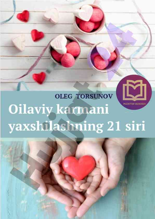 Oilaviy karma yaxshilash bo'yicha samarali qo'llanma