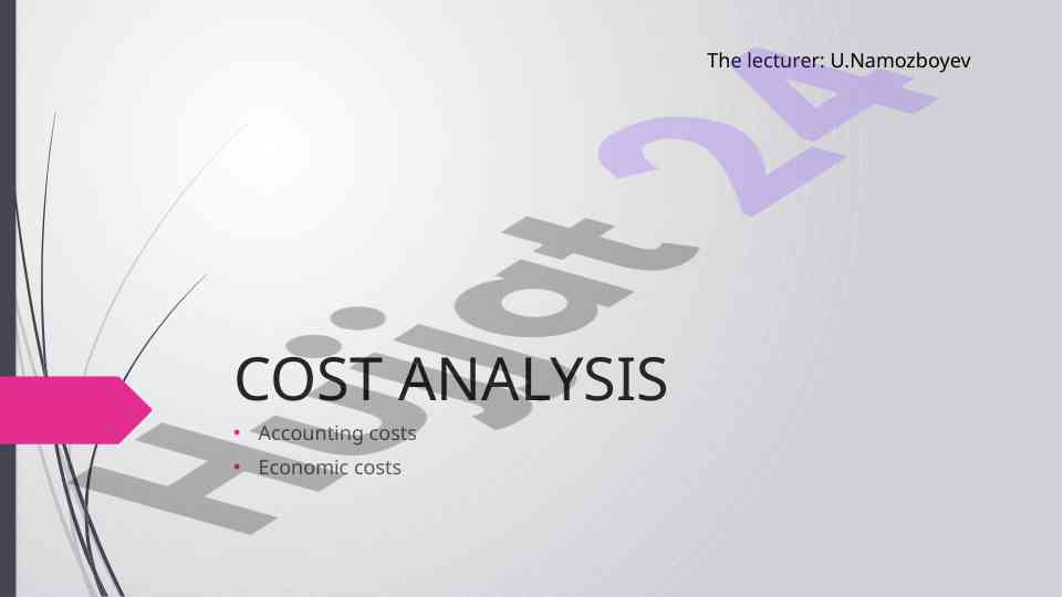 Cost analysis of accounting and economic costs