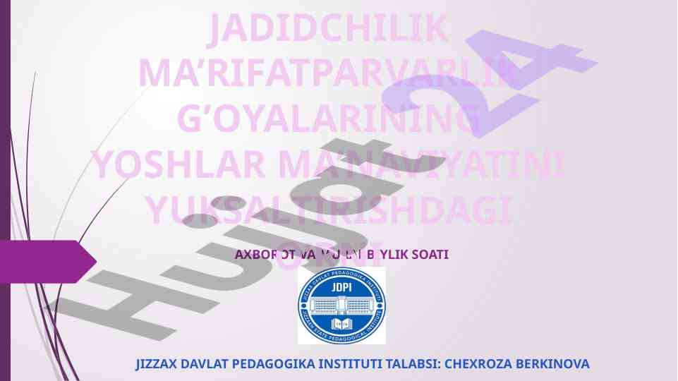 Jadidchilik harakatining yoshlardagi o‘rni