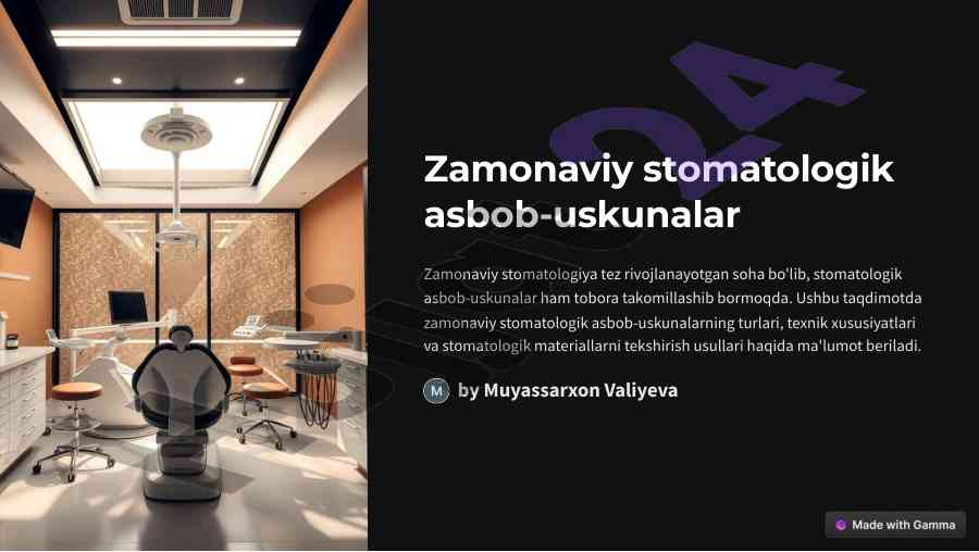 Zamonaviy stomatologik asbob-uskunalar taqdimoti