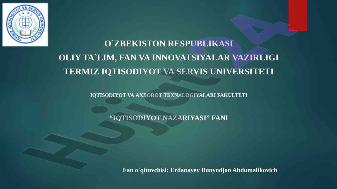 Iqtisodiyot nazariyasi fani dars rejasi