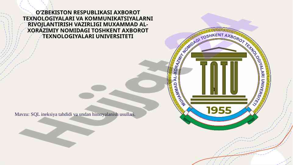 Sql injektsiya tahdidi va himoyalanish usullari