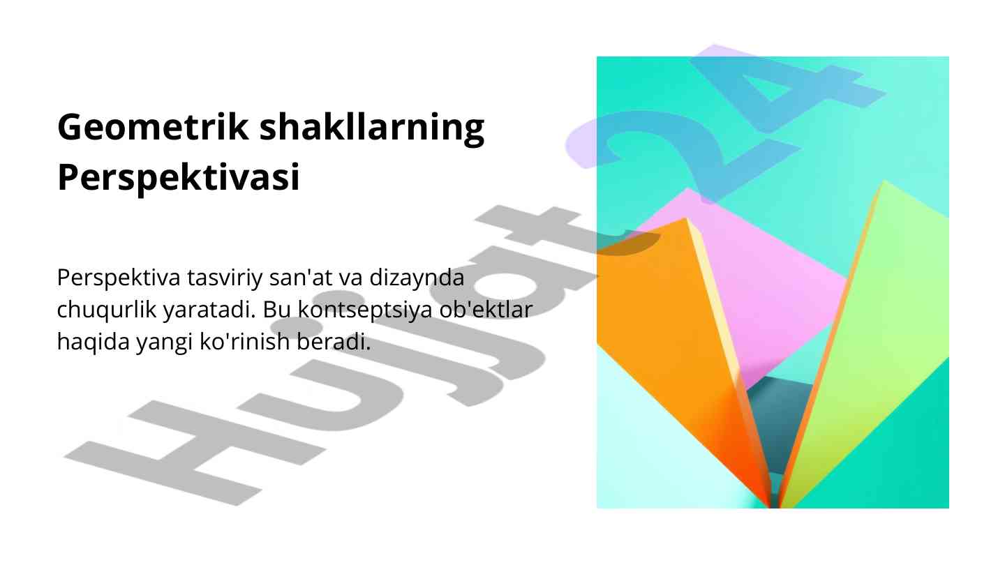 Geometrik shakllarning perspektivasi tushunchalari