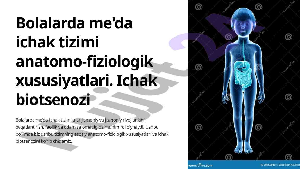 Bolalarda me'da ichak tizimi anatomo-fiziologik xususiyatlari