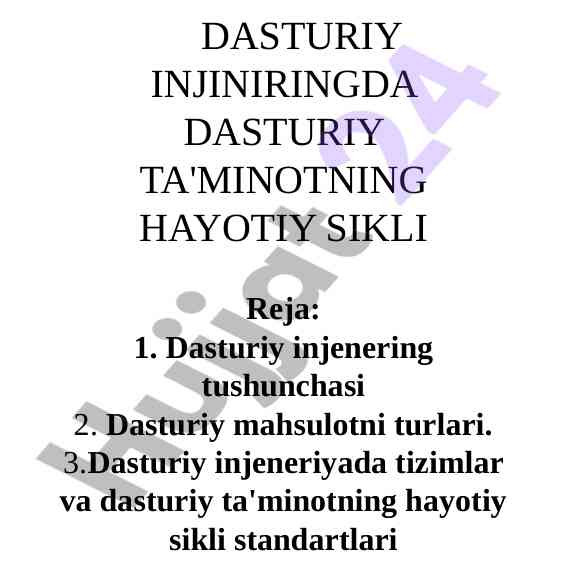 Dasturiy ta'minotning hayotiy sikli va turlari