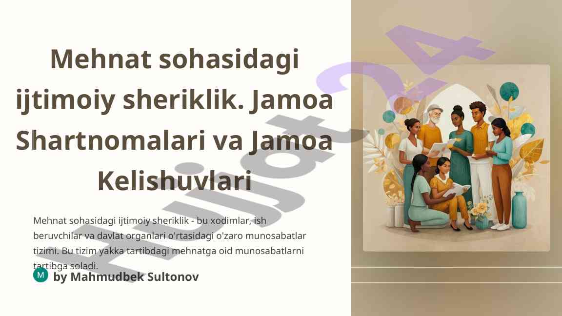 Ijtimoiy sheriklik asoslari va mehnat shartnomalari