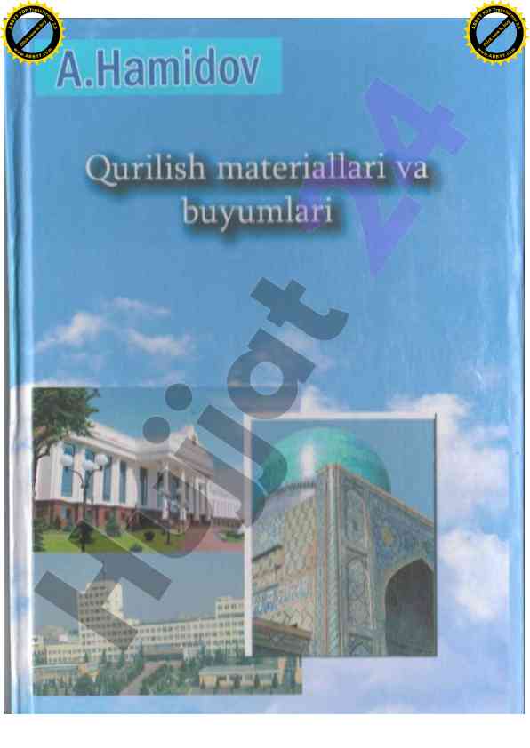 Qurilish materiallari va buyumlari darsligi