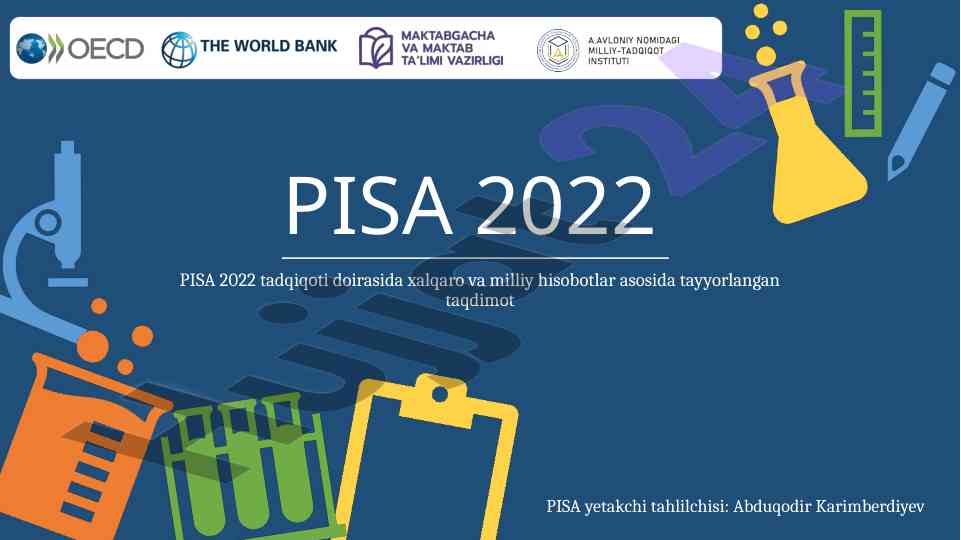 Pisa 2022 tadqiqoti asosida tayyorlangan taqdimot