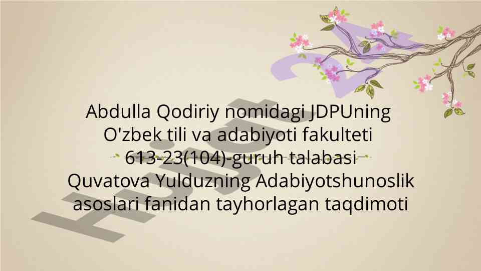 Adabiyotshunoslik asoslari taqdimoti