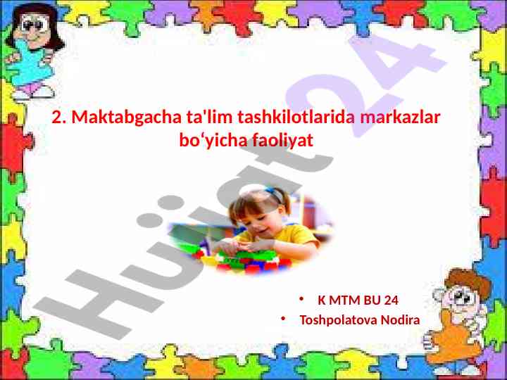 Maktabgacha ta'limda qurish-yasash faoliyati